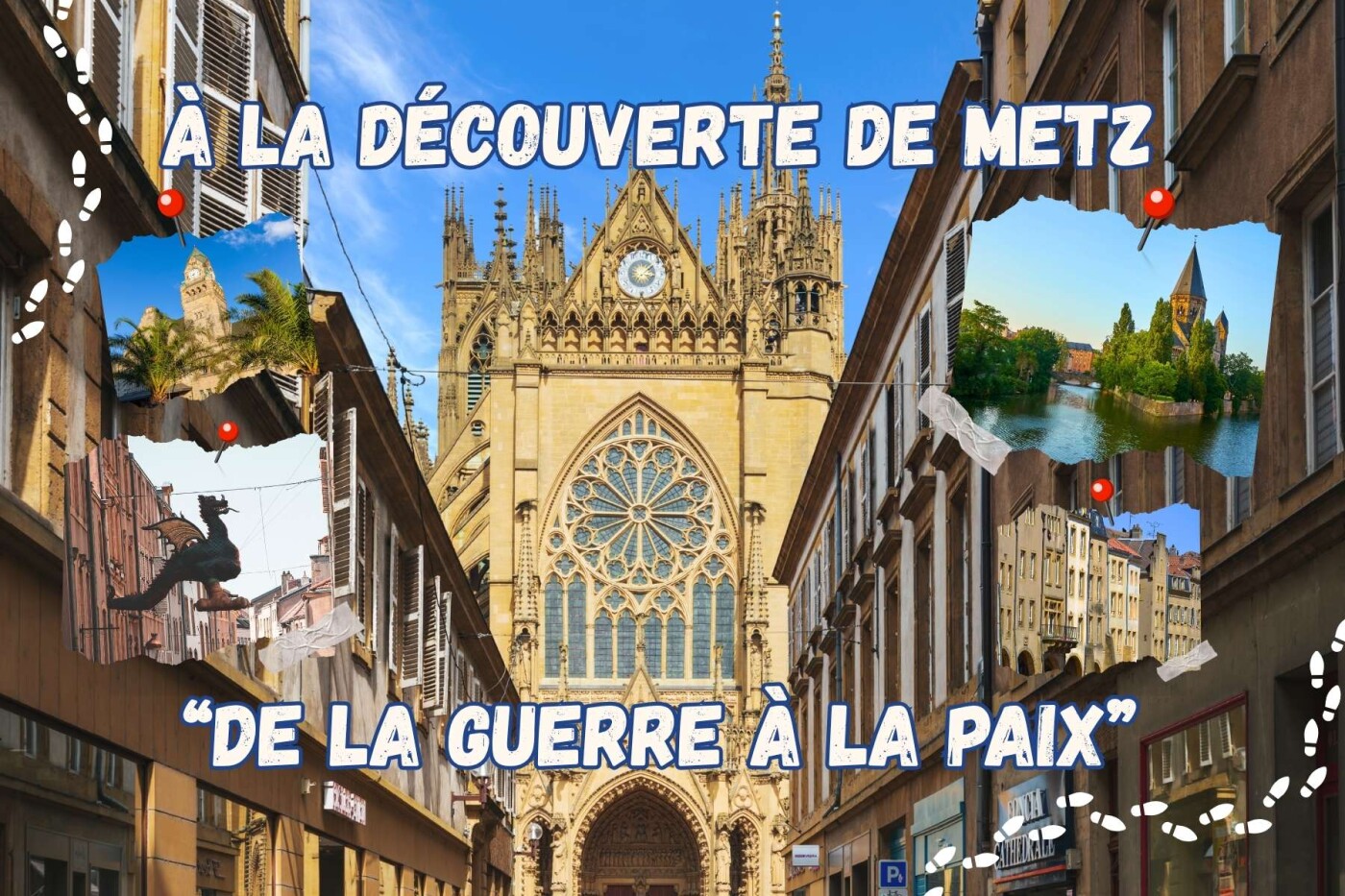 A la découverte de Metz